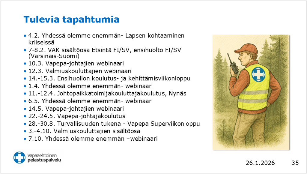 Vapepan tulevia valtakunnallisia tapahtumia